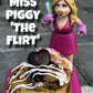 Miss Piggy - The Flirt